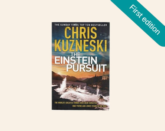 The Einstein pursuit - Chris Kuzneski (First edition)