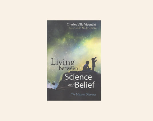 Living between science and belief: The modern dilemma - Charles Villa-Vicencio