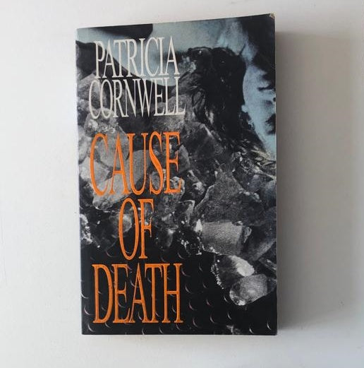 Cause of death - Patricia Cornwell (Kay Scarpetta #7)