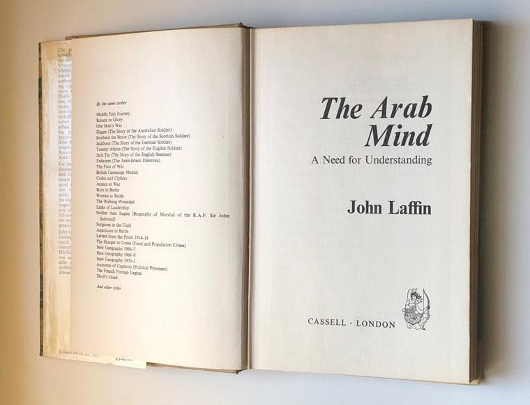 The Arab mind: A need for understanding - John Laffin