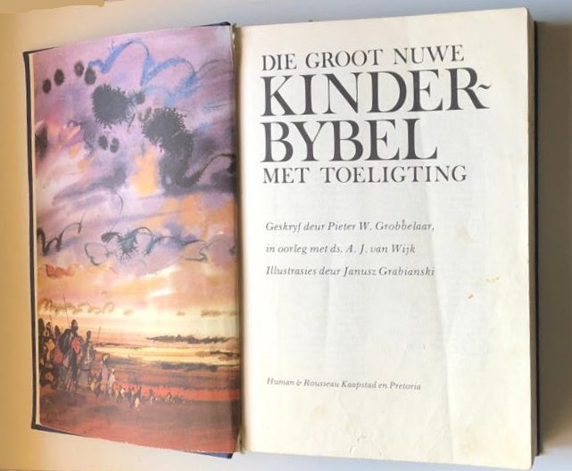 Die groot nuwe Kinderbybel met toeligting (First edition)