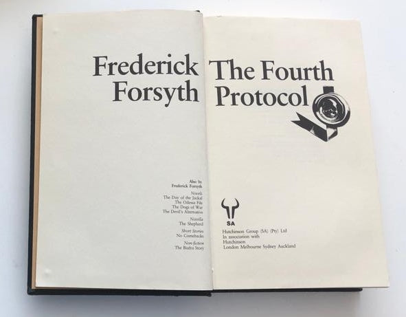 The fourth protocol - Frederick Forsyth (First edition)