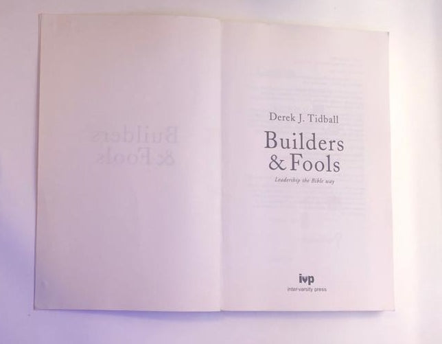 Builders & fools - Derek J. Tidball