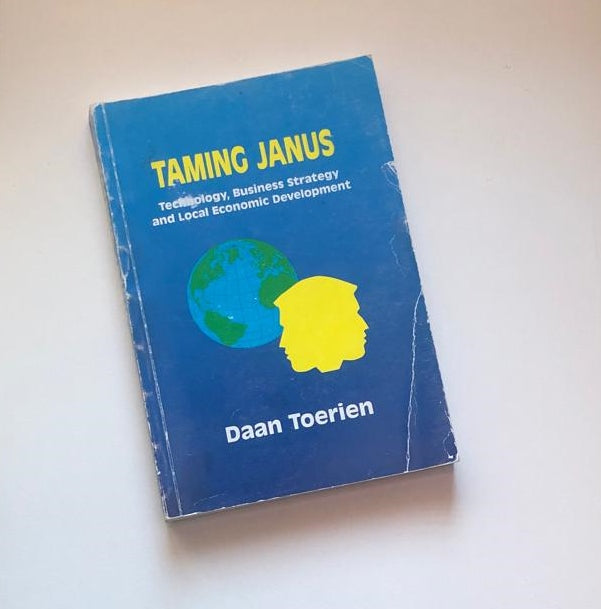 Taming Janus: Technology, business strategy and local economic development - Daan Toerien