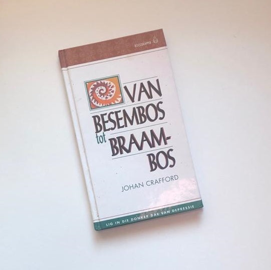 Van besembos tot braambos - Johan Crafford