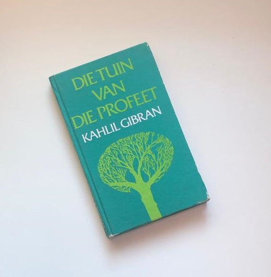 Die tuin van die profeet - Kahlil Gibran