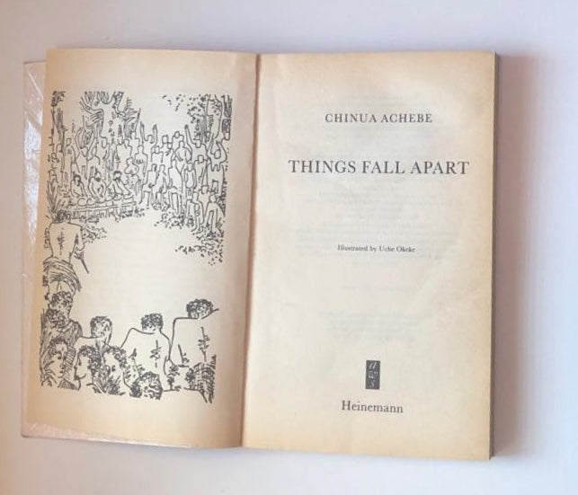 Things fall apart - Chinua Achebe