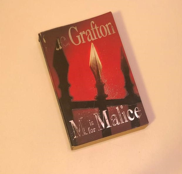 M is for malice - Sue Grafton