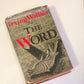 The word - Irving Wallace (First UK edition)