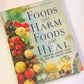 Foods that harm, foods that heal: A Southern African guide to safe and healthy eating - Reader's Digest