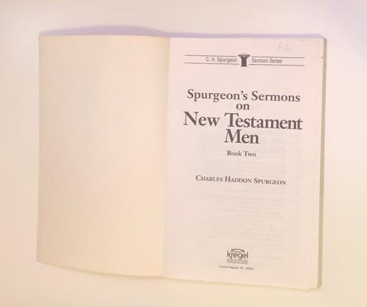 Spurgeon's sermons on New Testament men: Book two - Charles Haddon Spurgeon