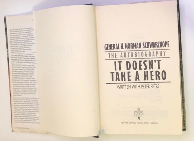 It doesn't take a hero: General H. Norman Schwarzkopf, the autobiography - Peter Petre (First edition)