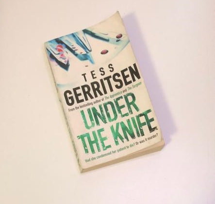 Under the knife - Tess Gerritsen