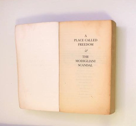 A place called freedom / The Modigliani scandal - Ken Follett