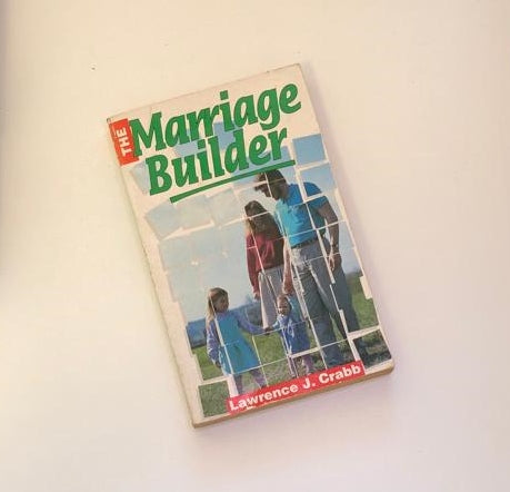 Marriage builder - Lawrence J. Crabb