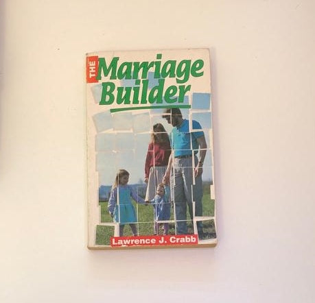 Marriage builder - Lawrence J. Crabb