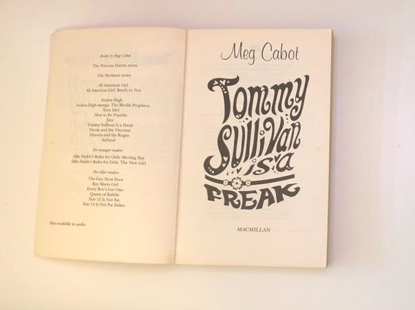 Tommy Sullivan is a freak - Meg Cabot