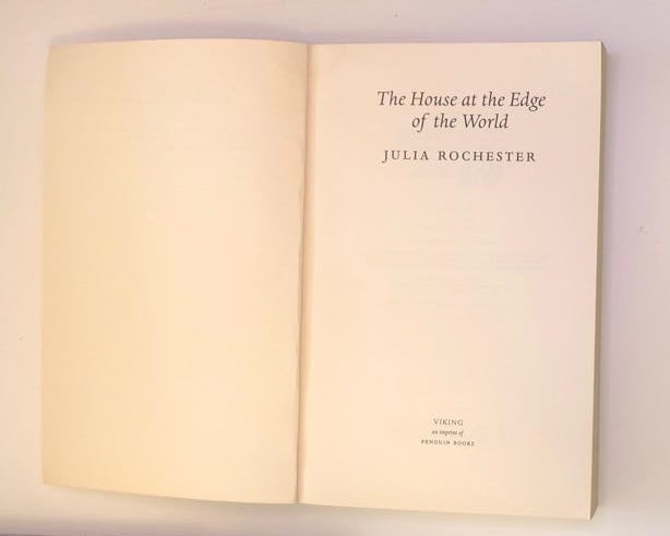 The house at the edge of the world - Julia Rochester