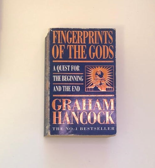 Fingerprints of the gods: A quest for the beginning and the end - Graham Hancock