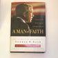 A man of faith: The spiritual journey of George W. Bush - David Aikman