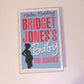 Bridget Jones's baby: The diaries - Helen Fielding