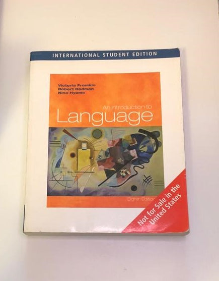 An introduction to language - Victoria Fromkin, Robert Rodman, Nina Hyams