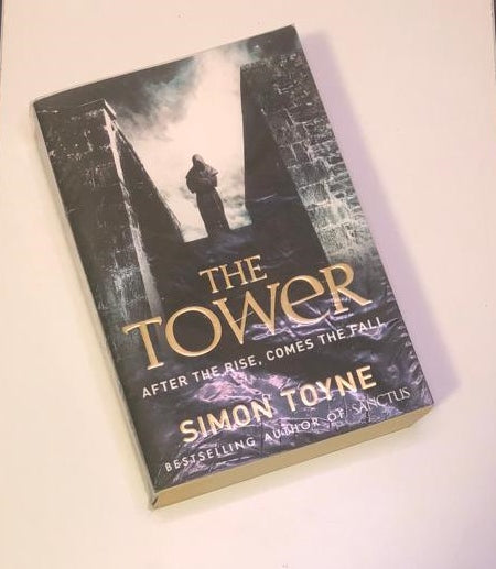 The tower - Simon Toyne (First UK edition)