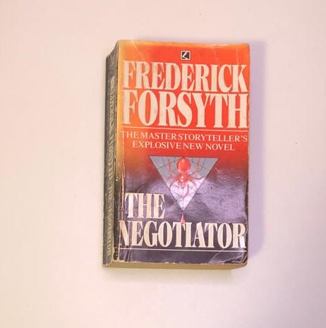 The negotiator - Frederick Forsyth