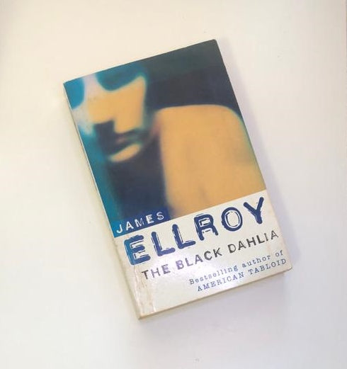 The black dahlia - James Elroy