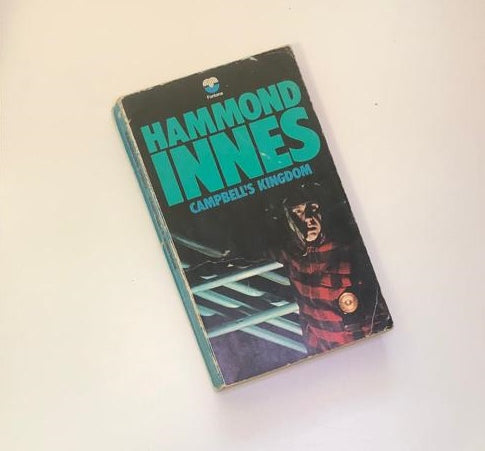 Campbell's kingdom - Hammond Innes