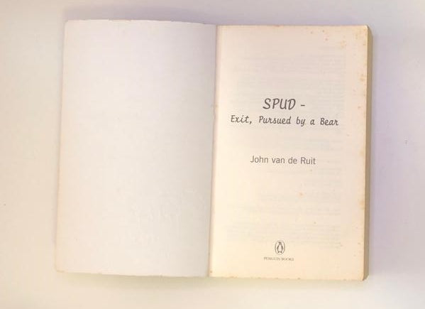 Spud - Exit, pursued by a bear - John van de Ruit (First edition)
