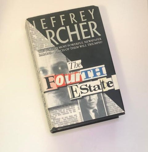 The fourth estate - Jeffrey Archer