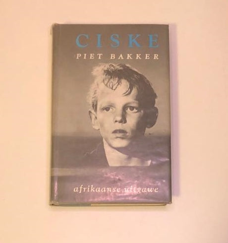 Ciske - Piet Bakker