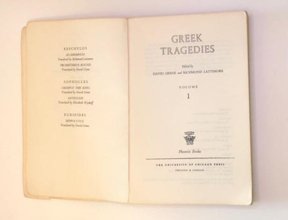 Greek tragedies volume 1 - David Grene and Richmond Lattimore