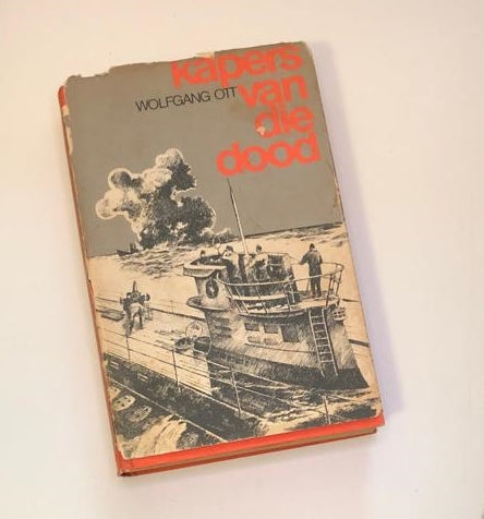 Kapers van die dood - Wolfgang Ott (First edition of the Afrikaans translation)