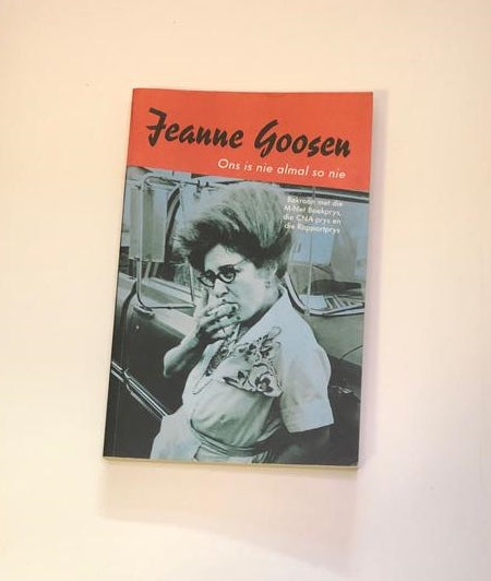 Ons is nie almal so nie - Jeanne Goosen