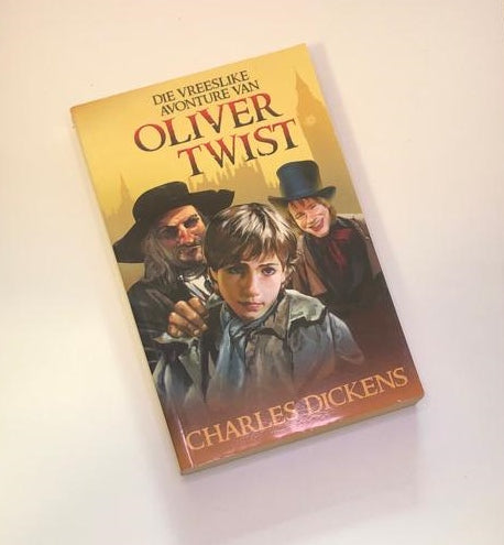 Die vreeslike avonture van Oliver Twist - Charles Dickens (First Afrikaans edition)