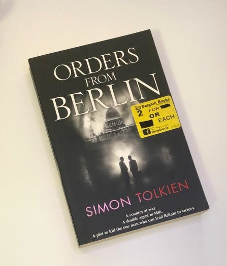 Orders from Berlin - Simon Tolkien (First edition)