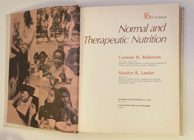 Normal and therapeutic nutrition (16th edition) - Corinne H. Robinson and Marilyn R. Lawler