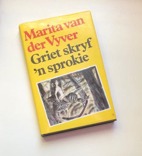 Griet skryf ’n sprokie - Marita van der Vyver