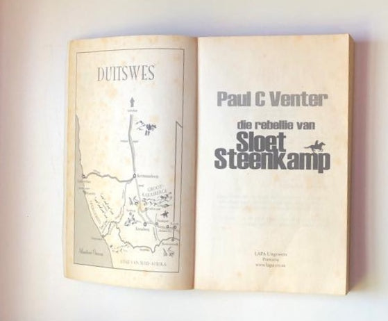 Die rebellie van Sloet Steenkamp - Paul C. Venter (First edition)