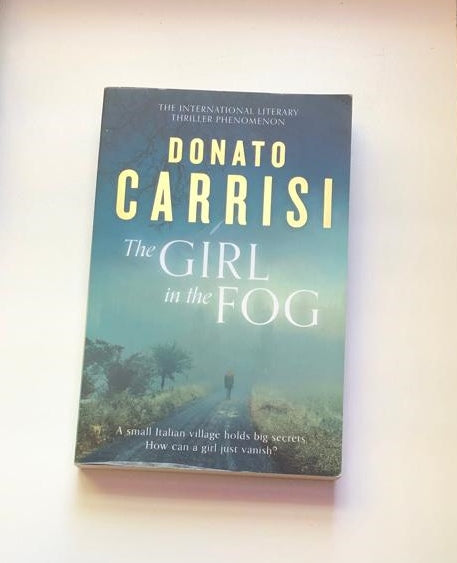 The girl in the fog - Donato Carrisi
