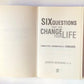 Six questions that can change your life - Joseph Nowinski