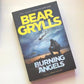 Burning angels - Bear Grylls (First edition)