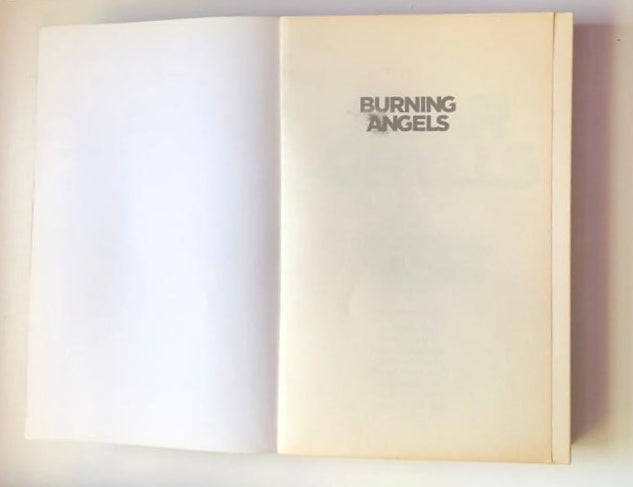 Burning angels - Bear Grylls (First edition)