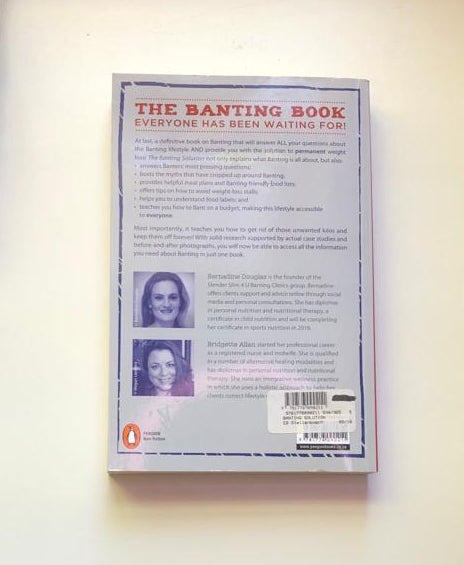 The banting solution: Your low-carb guide to permanent weight loss - Bernadine Douglas and Bridgette Allan