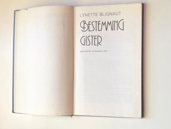 Bestemming gister - Lynette Blignaut