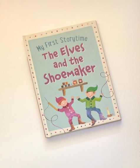 The elves and the shoemaker - My first storytime