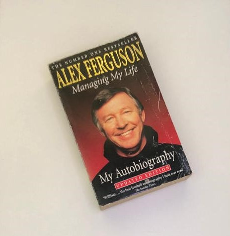 Managing My Life: My Autobiography - Alex Ferguson. Secondhand. – The ...