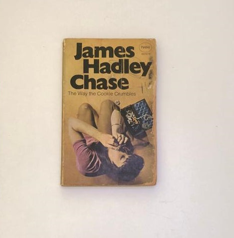 The way the cookie crumbles - James Hadley Chase